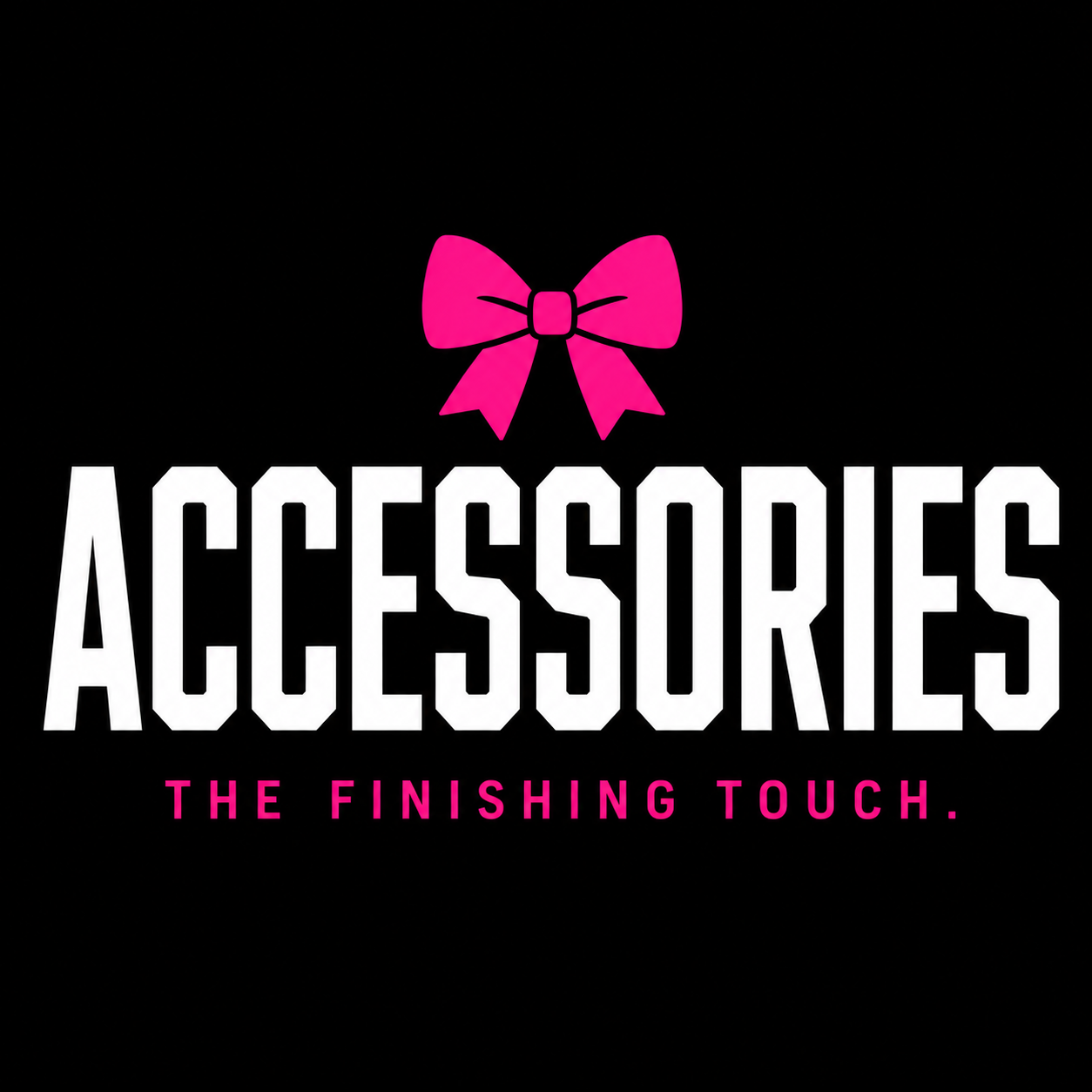 Accessories